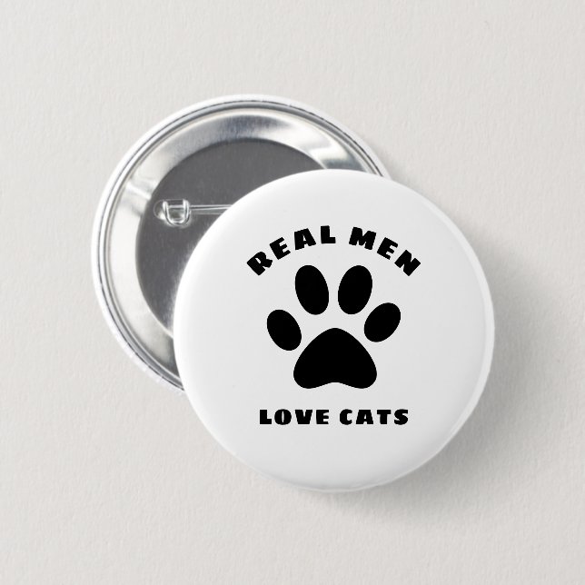 Macaron Rond 5 Cm Real Men Love Cats Texte Personnalisé (Devant & derrière)