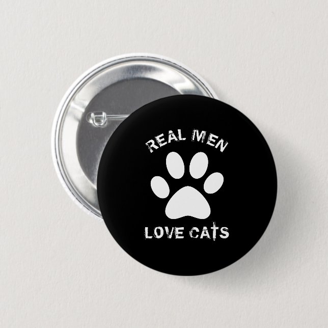 Macaron Rond 5 Cm Real Men Love Cats Texte Personnalisé (Devant & derrière)