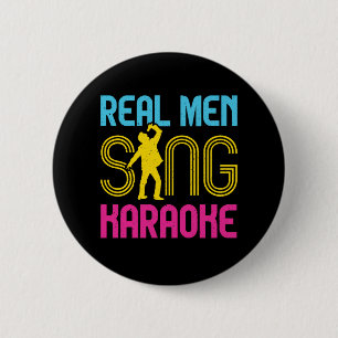 Macaron Rond 5 Cm Real Men Sing Karaoke Funny Singer