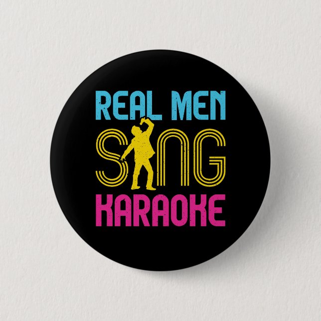 Macaron Rond 5 Cm Real Men Sing Karaoke Funny Singer (Devant)
