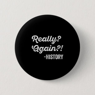 Macaron Rond 5 Cm Really_ again!_ Histoire Professeur d'histoire Fun