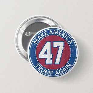 Macaron Rond 5 Cm Refaire l'Amérique 47 Trump Encore