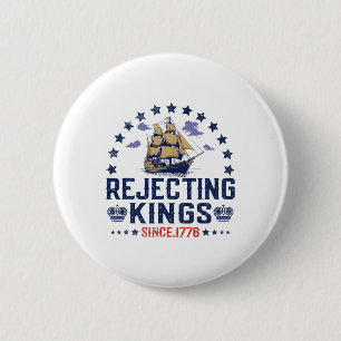 Macaron Rond 5 Cm Rejetant les rois depuis 1776 Vintage Patriotique