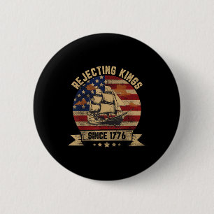 Macaron Rond 5 Cm Rejeter les rois depuis 1776 Vintage Patriotique U
