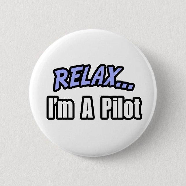 Macaron Rond 5 Cm Relax, je suis pilote (Devant)