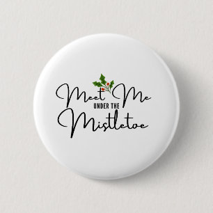 Macaron Rond 5 Cm Rencontrez-moi sous le Mistletoe Romantic Holiday