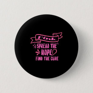 Macaron Rond 5 Cm Répandre Rose L'Espoir Trouver Le Traitement _ Can