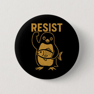 Macaron Rond 5 Cm Résister Manchot Rebelle Résistance Protestation C