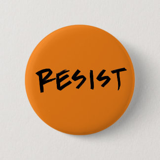 Macaron Rond 5 Cm Résistez au bouton orange (ou choisissez votre pro