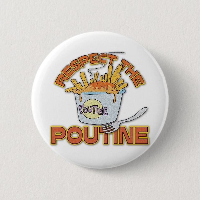 Macaron Rond 5 Cm Respect De La Poutine (Devant)