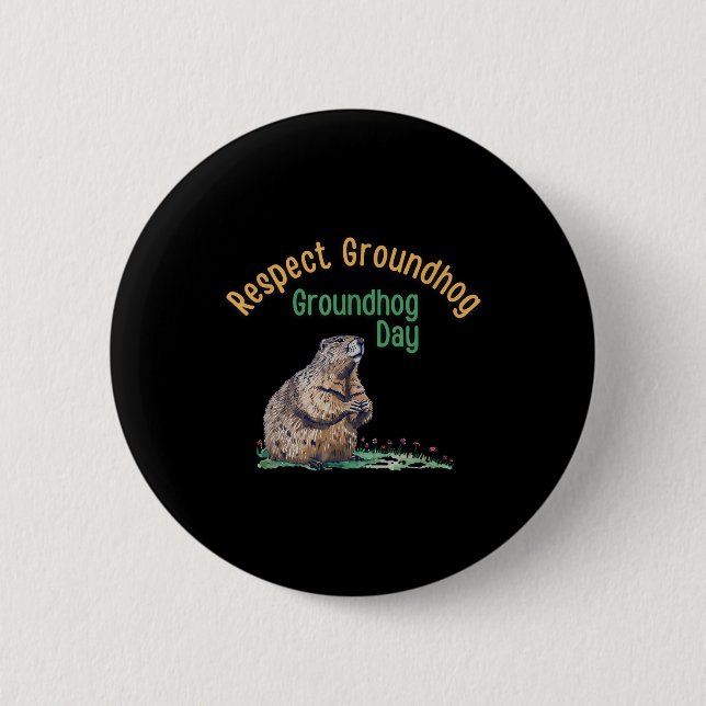 Macaron Rond 5 Cm Respectez la chemise à marmotte _ Jour de marmotte (Devant)