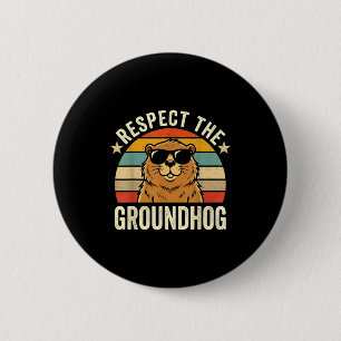 Macaron Rond 5 Cm Respectez le jour du groundhog Ground Hog Day 2026