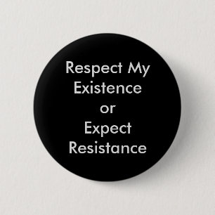 Macaron Rond 5 Cm Respectez mon bouton d'existence