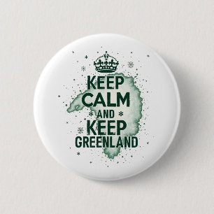Macaron Rond 5 Cm Restez calme et gardez le Groenland