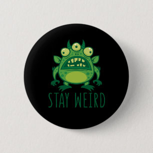 Macaron Rond 5 Cm Restez un monstre Alien bizarre