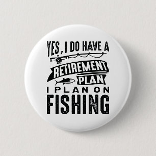 Macaron Rond 5 Cm Retirement Plan Fishing