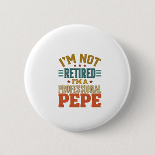 Macaron Rond 5 Cm Retraite Professionnelle Pepe Typographie Vintage