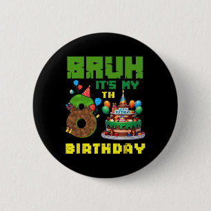Macaron Rond 5 Cm Retro Bruh C'est mon anniversaire Pixel Cake Gamer