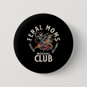 Macaron Rond 5 Cm Retro Funny Feral Moms Social Club Sarcastic Sayin