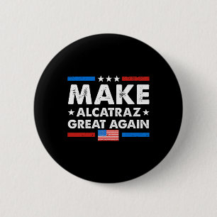 Macaron Rond 5 Cm Retro Rendre Alcatraz grand à nouveau drôle Trump 