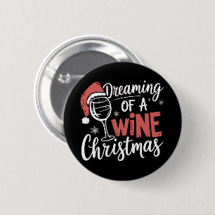 Macaron Rond 5 Cm Rêvant d'une fête de Noël au vin, humour drôle
