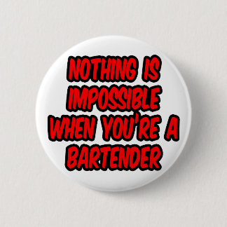 Macaron Rond 5 Cm Rien N'Est Impossible...Bartender