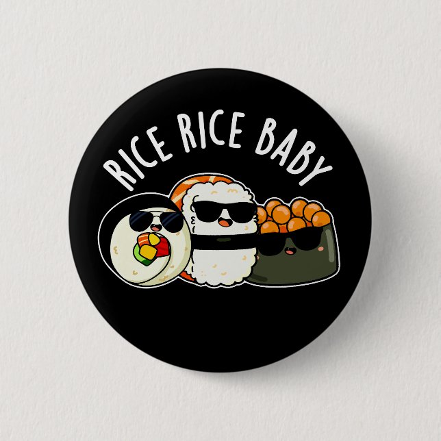 Macaron Rond 5 Cm Riz Bébé Funny Sushi Roll Pun Dark BG (Devant)
