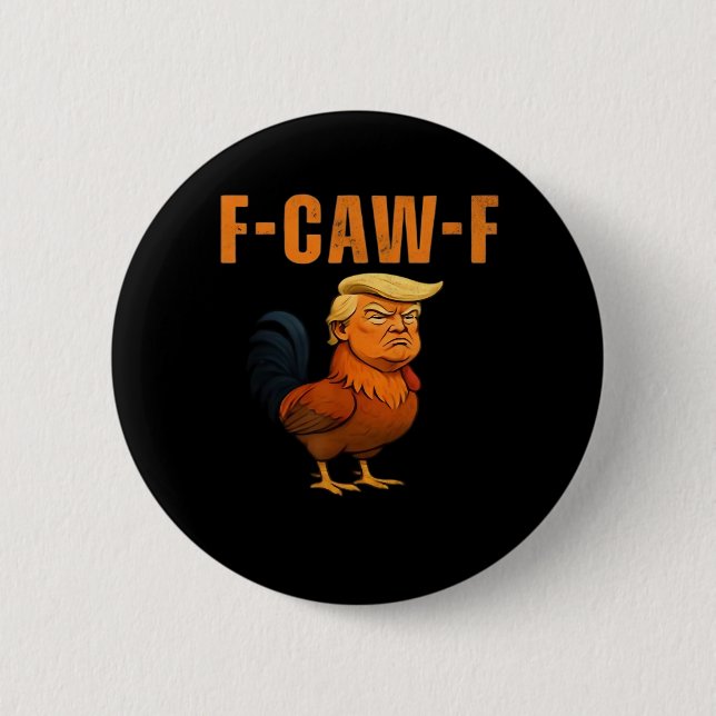 Macaron Rond 5 Cm Rooster F-Caw-F Anti Classic (Devant)