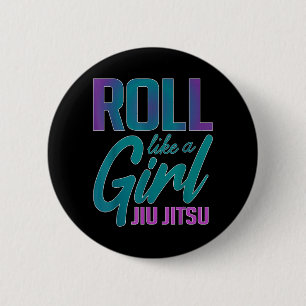 Macaron Rond 5 Cm Rouler comme une fille BJJ Jiu jitsu brésilien drô