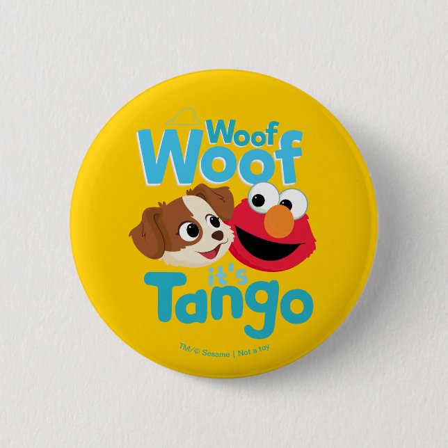 Macaron Rond 5 Cm Rue Sésame | Woof Woof It's Tango & Elmo (Devant)