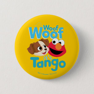 Macaron Rond 5 Cm Rue Sésame   Woof Woof It's Tango & Elmo
