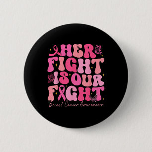 Macaron Rond 5 Cm Sa Lutte Est Notre Lutte Contre Le Cancer Du Sein