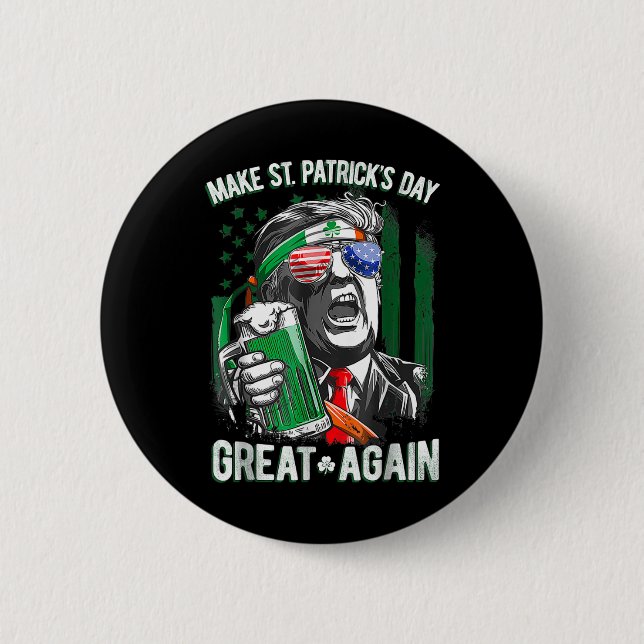 Macaron Rond 5 Cm Saint-Patrick's Day Great again Funny Trump 1 (Devant)