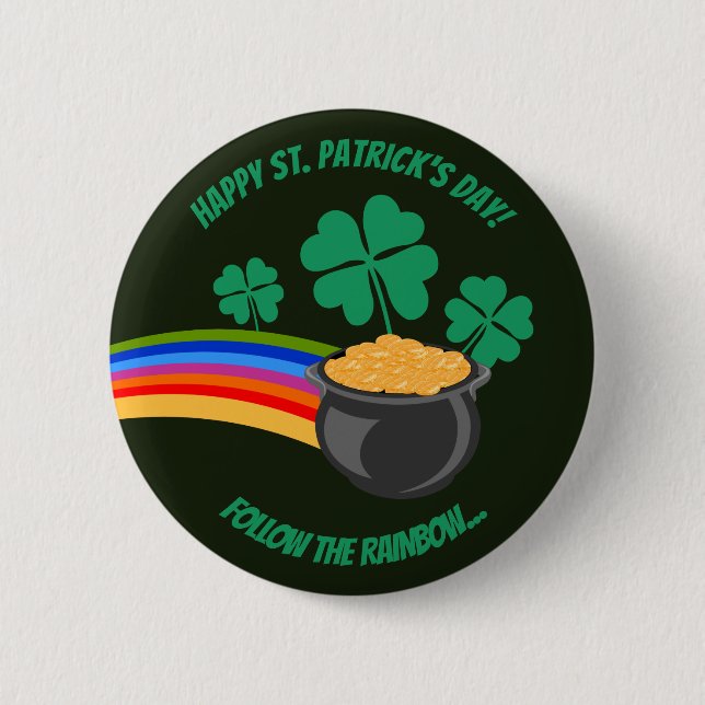 Macaron Rond 5 Cm Saint Patrick's Day suivez le rainbow Button (Devant)