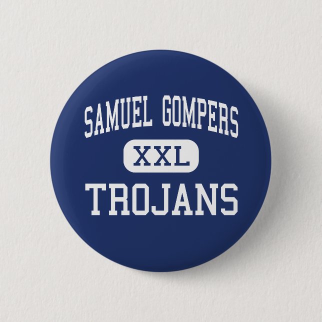 Macaron Rond 5 Cm Samuel Gompers - Trojan - haut - Richmond (Devant)