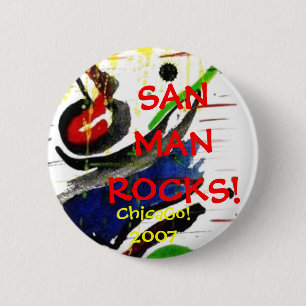 Macaron Rond 5 Cm SANMANROCKS ! , Chicago ! 2007