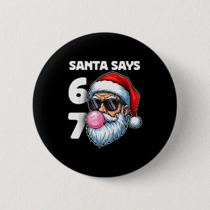 Macaron Rond 5 Cm Santa dit Six Sept, 6 7 Gen Alpha Argot de Meme Ch