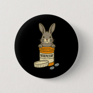 Macaron Rond 5 Cm Santé mentale antidépresseur humour lapin lapin Lo