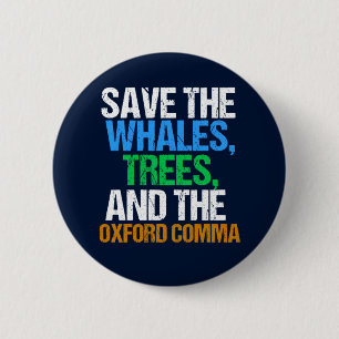 Macaron Rond 5 Cm Sauvez la coma Oxford amusante