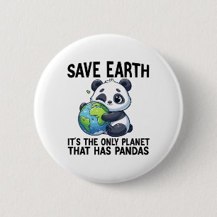 Macaron Rond 5 Cm Sauvez la Terre C'est la seule planète qui a Panda