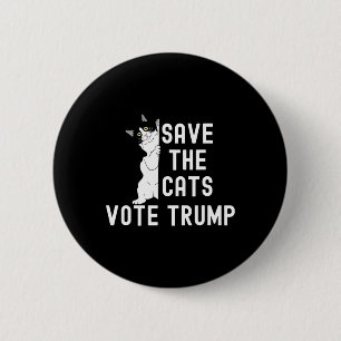 Macaron Rond 5 Cm Sauvez les chats Votez Trump Drôle Humour politiqu