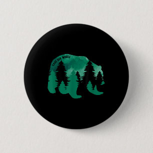 Macaron Rond 5 Cm Sauvez notre Woods De l'environnement Protection O