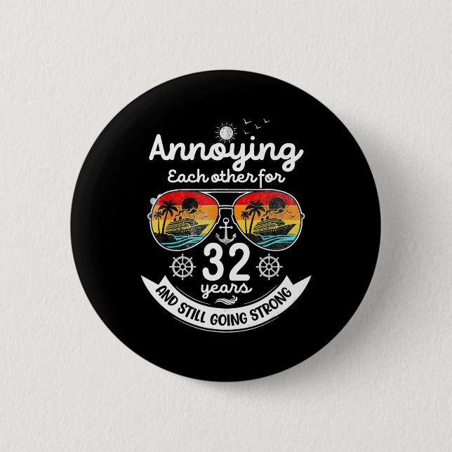 Macaron Rond 5 Cm S'embêter mutuellement 32 ans 32e anniversaire de  (Devant)
