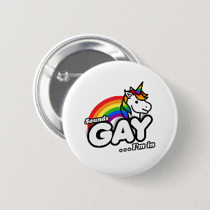 Macaron Rond 5 Cm Semble gay, je suis dedans - Arc-en-ciel de licorn