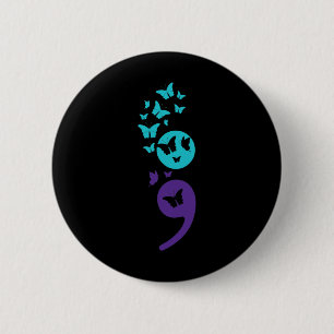 Macaron Rond 5 Cm Semicolon Sensibilisation au suicide Santé mentale