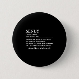 Macaron Rond 5 Cm Sendy Signification drôle Slang Outfit Obtenons Se