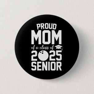 Macaron Rond 5 Cm Senior 2025 Fier Maman D'Un Cl De 2025 Bowling Gra