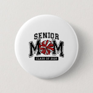 Macaron Rond 5 Cm Senior Mom 2025 Cheer Mama Cl De 2025 Funny Gradua