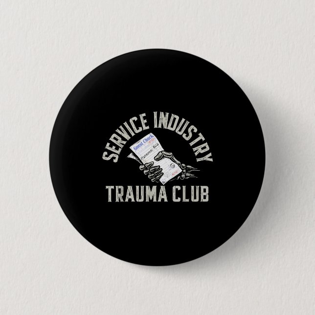 Macaron Rond 5 Cm Service Industry Trauma Club Funny Server Bartende (Devant)