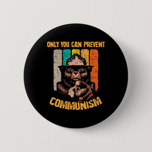 Macaron Rond 5 Cm Seul Vous Pouvez Empêcher le Communisme Drôle Ours